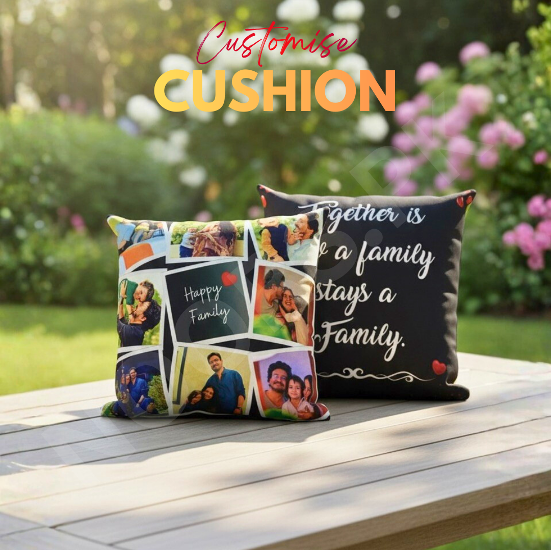 CUSTOMISE CUSHIONS