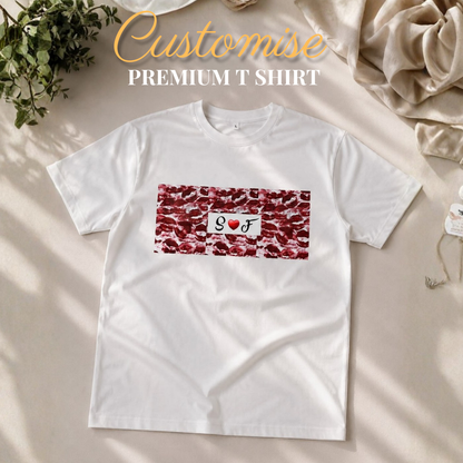 Customise T-Shirt - Premium Fabric - Open Parcel Before Payment